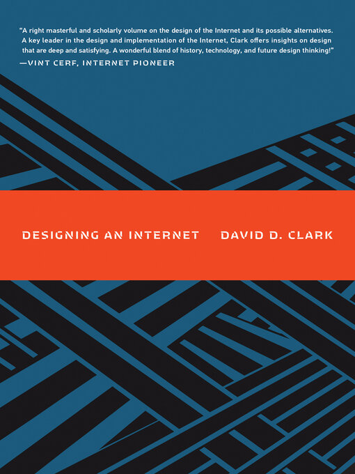Title details for Designing an Internet by David D. Clark - Available